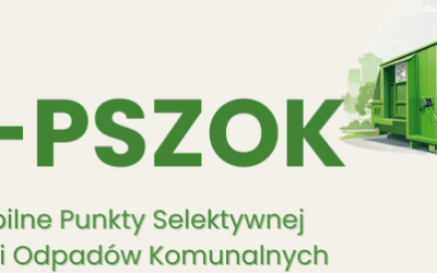 Informacja o Mobilnych Punktach Selektywnej Zbiórki Odpadów Komunalnych (m-PSZOK)